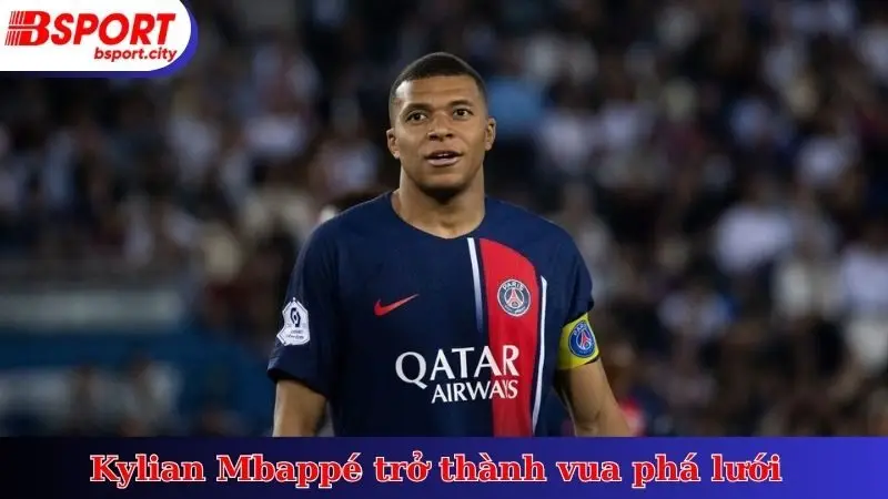 Kylian Mbappé trở thành vua phá lưới