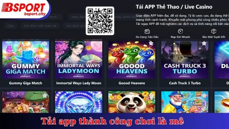 Tải app thành công chơi là mê
